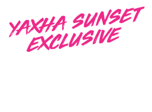 YAXHA-SUNSET-EXCLUSIVE
